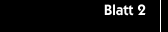 Blatt 2