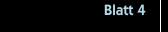 Blatt 4